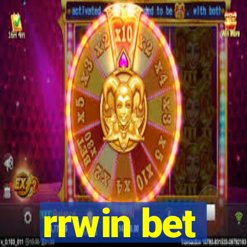 rrwin bet